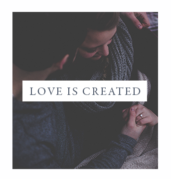 LOVE IS CREATED